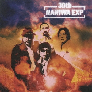 NANIWA EXPRESS / ナニワ・エキスプレス / 30th