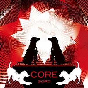 ZORRO           / CORE(初回) / CORE