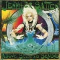 JENNIFER BATTEN / ジェニファー・バトゥン / アバブ・ビロウ・アンド・ビヨンド