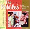 PEBBLES / ぺブルス / PINKPISTACHIOCANDY