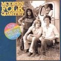 MODERN FOLK QUARTET / モダン・フォーク・カルテット / ライヴ・アット・ジ・アイス・ハウス１９７