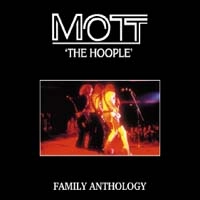 MOTT THE HOOPLE / モット・ザ・フープル / ファミリー・アンソロジー