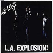 LAST / ラスト / Ｌ．Ａ．ＥＸＰＬＯＳＩＯＮ