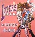 TEAR DROPS MEETS THE BOOTS / ティア・ドロップス・ミーツ・ザ・ブーツ / ＬＯＶＥＲ’ＳＲＯＣＫ