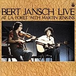 BERT JANSCH / バート・ヤンシュ / ライヴ･アット･ラフォーレ