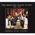 V.A.(MERCURY BLUES STORY) / VOL.1マーキュリー・ブルース・ストーリー