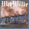 WET WILLIE / ウェット・ウィリー / マナーイズムズ