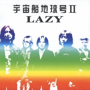 LAZY / レイジー / 宇宙船地球号2