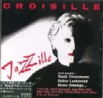 NICOLE CROISILLE / ニコル・クロワジール / ジャジール