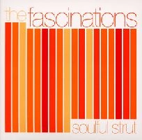 the fascinations(JAZZ) / ファシネイションズ(JAZZ) / ソウルフル・ストラット