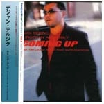 DEJAN TERZIC / デジャン・テルジク / カミング･アップ～フィーチ（紙