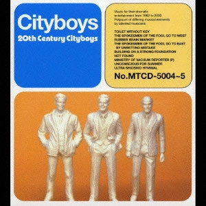 CITY BOYS / シティボーイズ / Cityboys 20th Century Cityboys~20世紀のシティボーイズ / CITYBOYS - 20TH CENTURY CITYBOYS