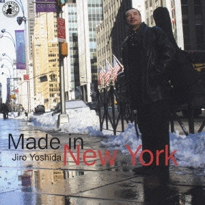 JIRO YOSHIDA / 吉田次郎 / メイド・イン・ニューヨーク / MADE IN NEW YORK