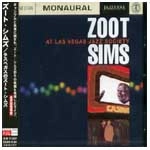 ZOOT SIMS / ズート・シムズ / ラスベガスのズート・シムズ