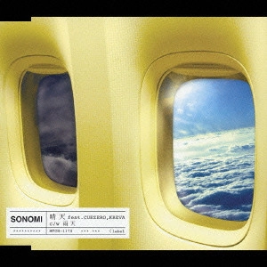 SONOMI / "晴天 feat.CUEZERO,KREVA"