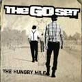 GO SET / ゴーセット / ザ・ハングリ・マイル