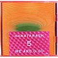 HANATARASHI / ハナタラシ / ５　　　　　　　　　　　　　　