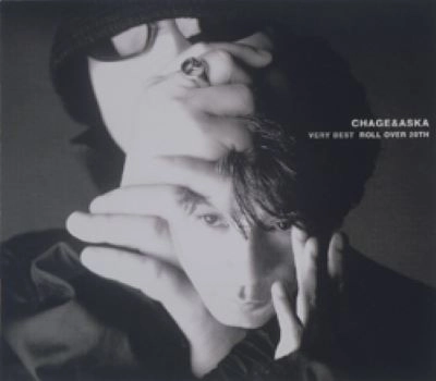CHAGE and ASKA / VERY BEST ROLL OVER 20TH