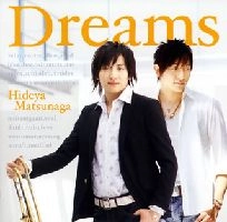 松永英也 / Ｄｒｅａｍｓ