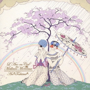 AOI TESHIMA / 手嶌葵 / 虹の歌集 / L'ARC-EN-CIEL DES MEILLEURS MORCEAUX