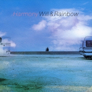WILL & RAINBOW (RAINBOW Featuring WILL BOULWARE) / レインボー (ウィル&レインボー) / HARMONY / ハーモニー