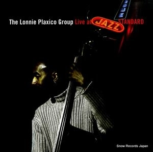 LONNIE PLAXICO / ロニー・プラキシコ / LIVE AT JAZZ STANDARD