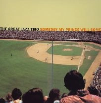 GREAT JAZZ TRIO / グレイト・ジャズ・トリオ / いつか王子様が