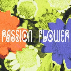 T-SQUARE / Passion Flower