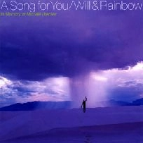 WILL & RAINBOW (RAINBOW Featuring WILL BOULWARE) / レインボー (ウィル&レインボー) / ソング･フォー･ユー（紙）