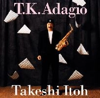 TAKESHI  ITOH / 伊東たけし / 星に願いを～Ｔ．Ｋ．Ａｄａｇｉｏ～
