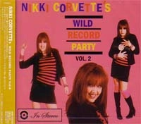 NIKKI CORVETTE / ニッキーコルベット / ＷＩＬＤＲＥＣＯＲＤＰＡＲＴＹＶＯ