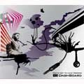 DASHBOARD / ダッシュボード / “Ｙｏｕ’ｖｅ　ｇｏｔ　ｈａｖ