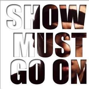 MOBBSTER / SHOW MUST GO ON