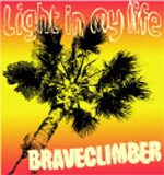 BRAVECLIMBER / ブレイブクライマー / ライトインマイライフ