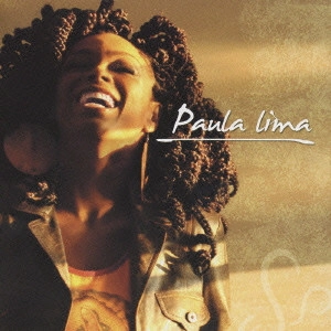 PAULA LIMA / パウラ・リマ / シンセラメンチ / SINCERAMENTE