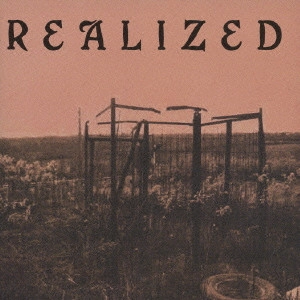 Realized / Realized (3rd)