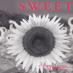 ANGELIQUE / SWEET