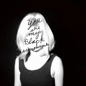 Madbeavers / マッドビーバーズ / You are my Black sunshine / YOU ARE MY BLACK SUNSHINE