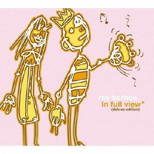 RAY BARBEE / レイ・バービー / イン・フル・ヴュー・プラス・ブランニュー・フォー・トラックス / IN FULL VIEW PLUS BRAND NEW 4TRACKS
