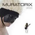 MURATORIX / ムラトリックス / ３００　　　　　　　　　　　　