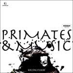KILLING FLOOR(JP) / ＰＲＩＭＡＴＥＳ＆ＭＵＳＩＣ