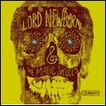LORD NEWBORN & THE MAGIC SKULLS / ロード・ニューボーン・アンド・ザ・マジック・スカルズ / ロード・ニューボーン＆ザ・マジ