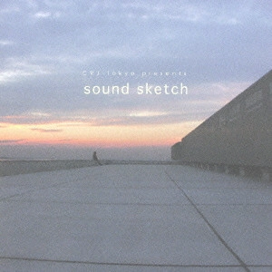 V.A. / オムニバス / sound sketch