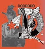 Limited Express (has gone?) DODDODO / リミテッドエキスプレスハズゴーンドッドド / LIMITED EXPRESS(HAS GONE)×DODDODO