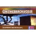 HEMO & MOOFIRE / ヘモ・アンド・ムーファイア / ＯＮ　ＴＨＥ　ＢＥＡＣＨ　ＶＯＬ．２
