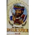 INTERCEPTOR / ＩＮＴＥＲＣＥＰＴＯＲ　ＶＯＬ．６