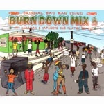 BURN DOWN / バーン・ダウン / ＢＵＲＮ　ＤＯＷＮ　ＭＩＸ　３