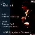 JUN MARKL / 準・メルクル / DVORAK: SYMPHONY NO.9, ETC ('01LIVE)
