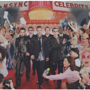 NSYNC / イン・シンク / セレブリティ / Celebrity