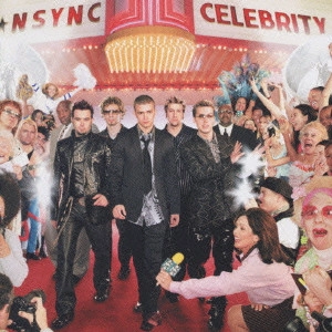 NSYNC / イン・シンク / セレブリティ プラス / Celebrity